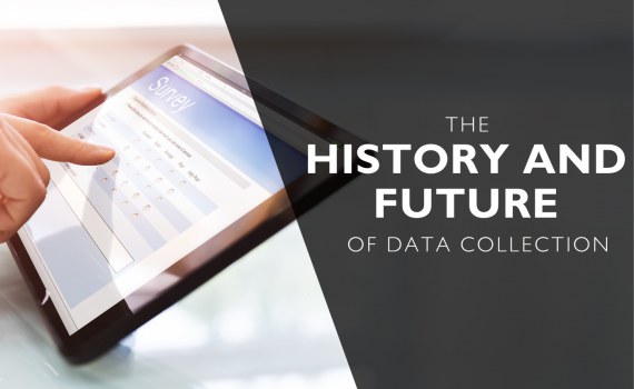 history and future of data collection processes